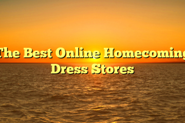 The Best Online Homecoming Dress Stores